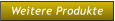 Weitere Produkte Weitere Produkte